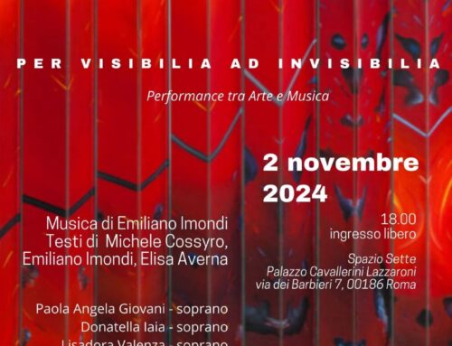 For Visibilia at Invisibilia | Music for the exhibition of the artist Michele Cossyro